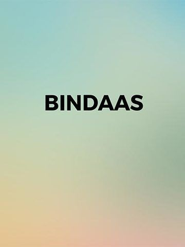 Bindaas